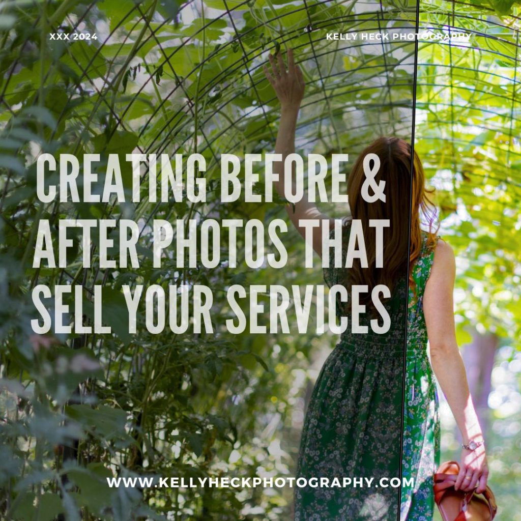Creating Before and After Photos That Sell Your Services