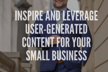 Inspire and Leverage User-Generated Content for Your Small Business by Kelly Heck Photography
